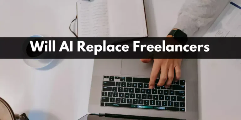 Will AI Replace Freelancers?