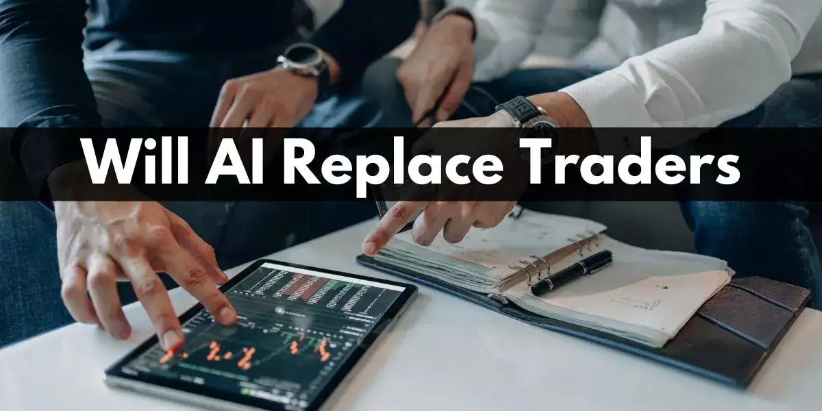Will AI Replace Traders